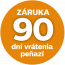 Záruka 90 dní vrátenia peňazí