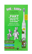 BOB a BOBEK KRAFT - Fakt husté čistenie! Sonická zubná kefka pre školákov